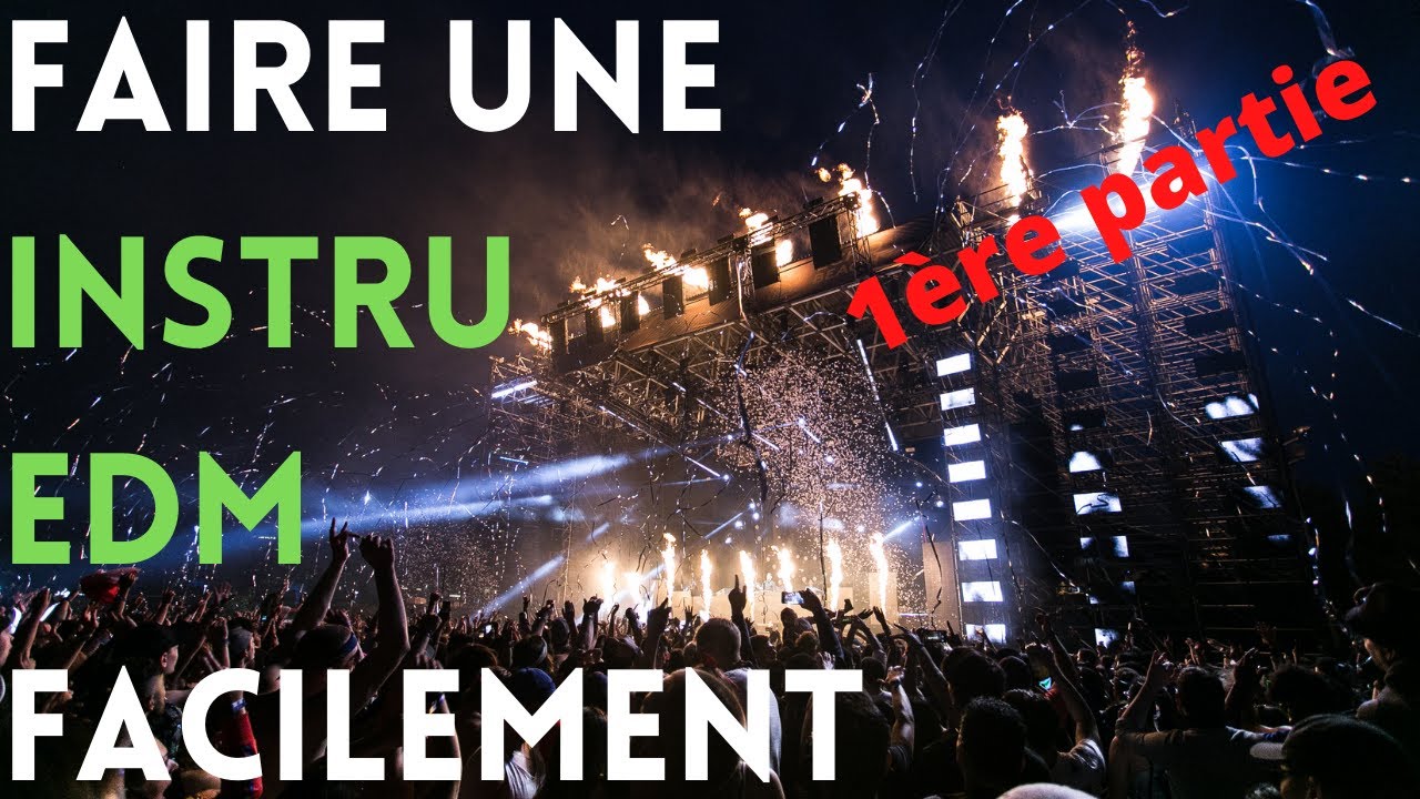 Faire une instru EDM comme les PROS - Kick Snare et HiHat