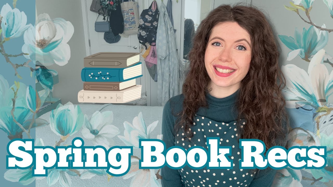 Five Spring Book Recommendations