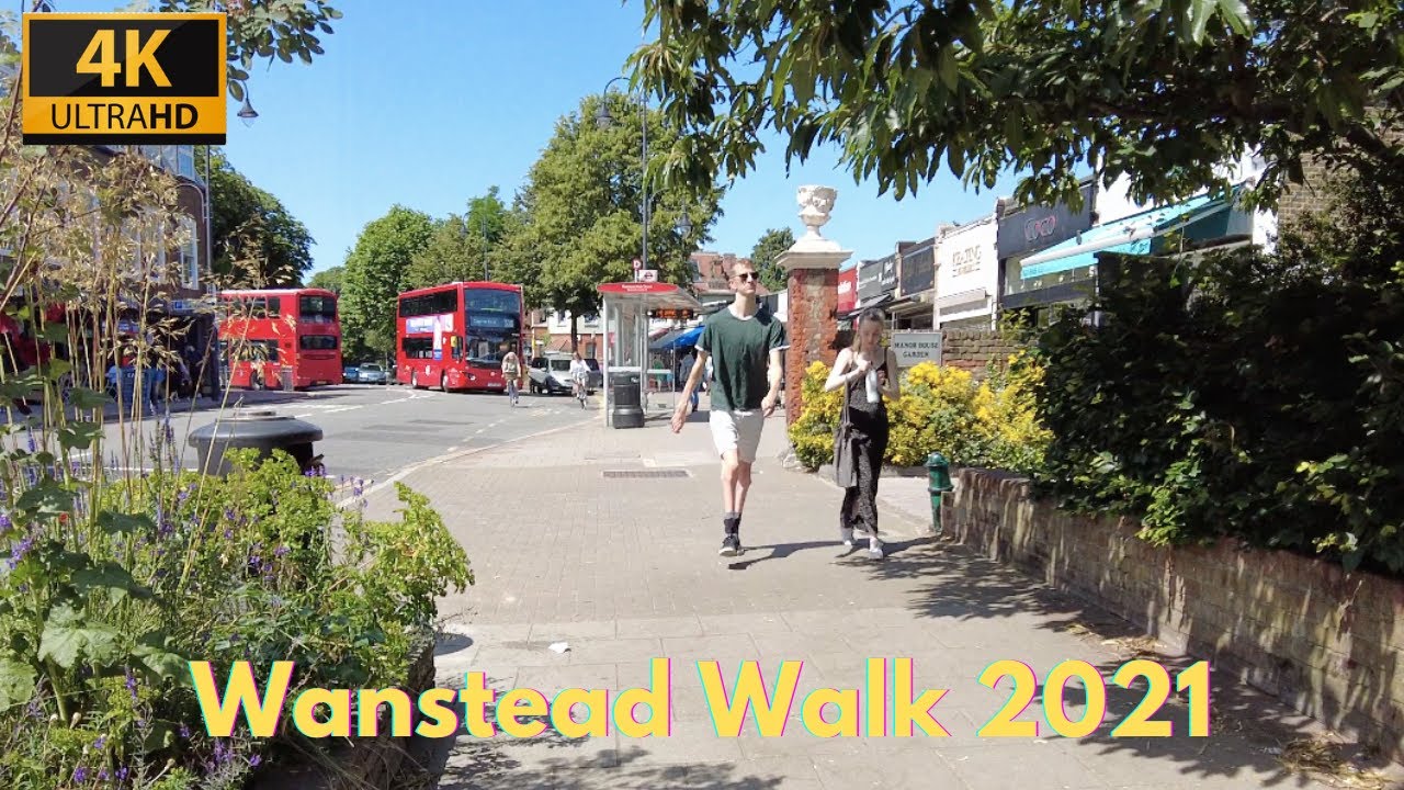 Wanstead Walk | 4K HD | July 2021| East London | Redbridge | London Walks | ASMR | Here We Go