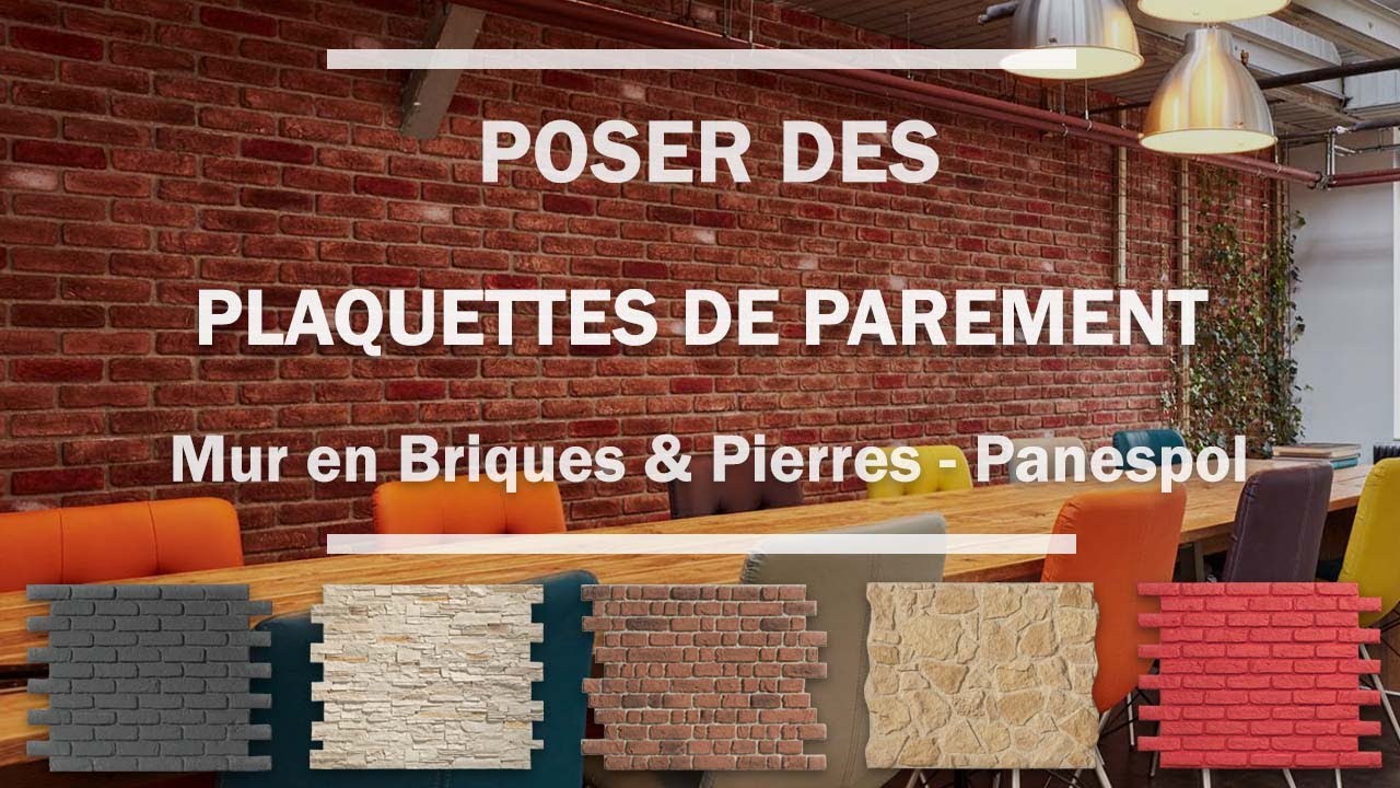 Comment Poser Des PLAQUETTES de Parement Intérieur PANESPOL | Mur en Briques - Mur Imitation Pierre