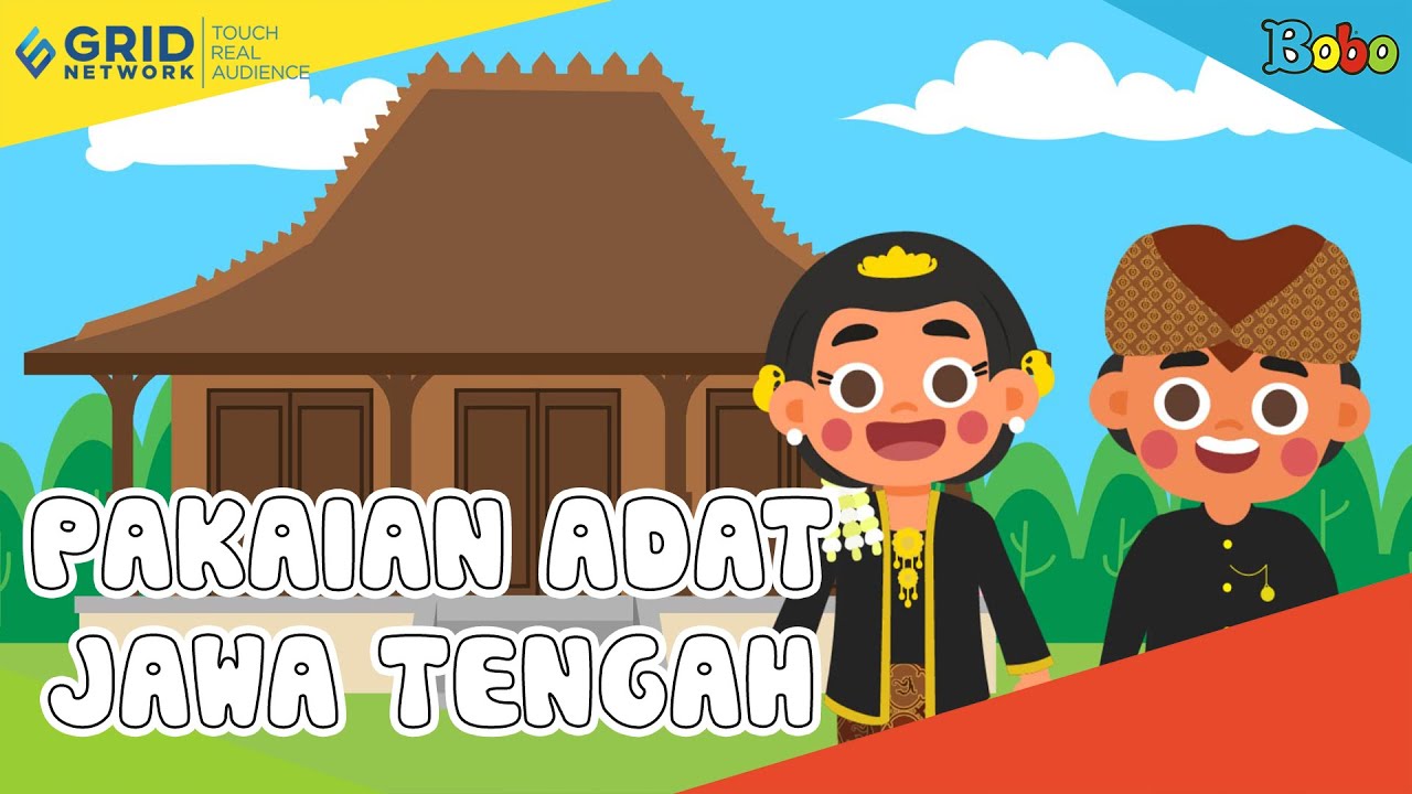 Pakaian Adat Provinsi Jawa Tengah - Seri Budaya Indonesia