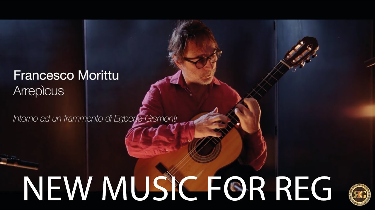 Francesco Morittu: Arrepícus (2023) // New Music for REG