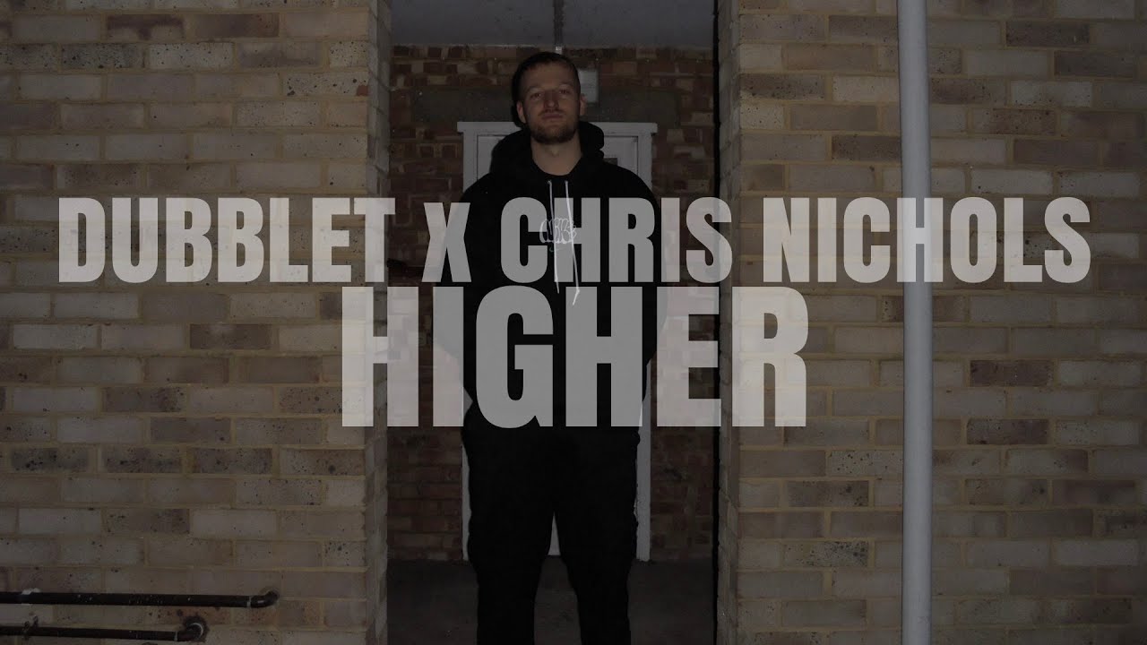 DubbleT & Chris Nichols - Higher