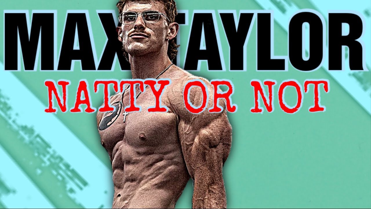 What Is He Hiding? Max Taylor Natty Or Not