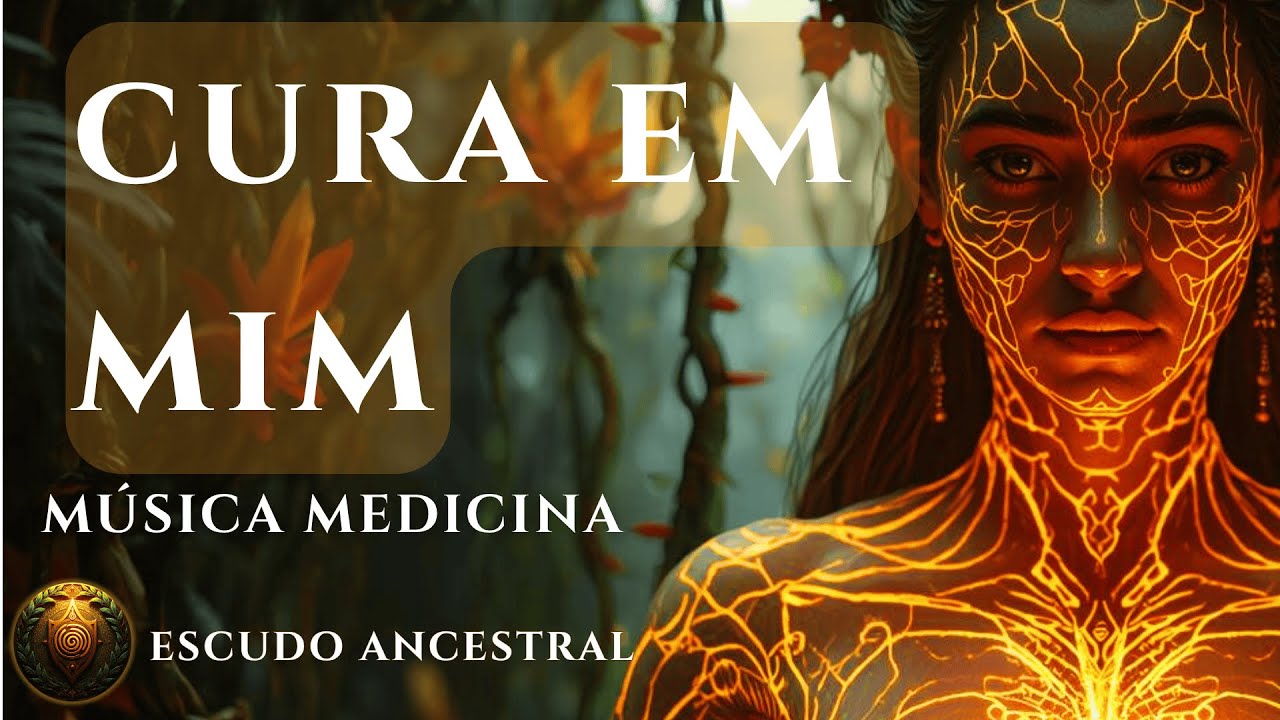 Cura em Mim | M&uacute;sica Medicina