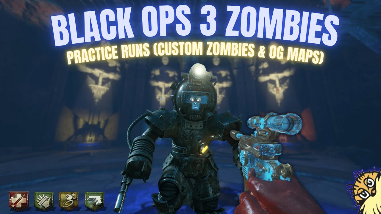 BO3 Zombies Practice Runs (Custom & OG Maps)