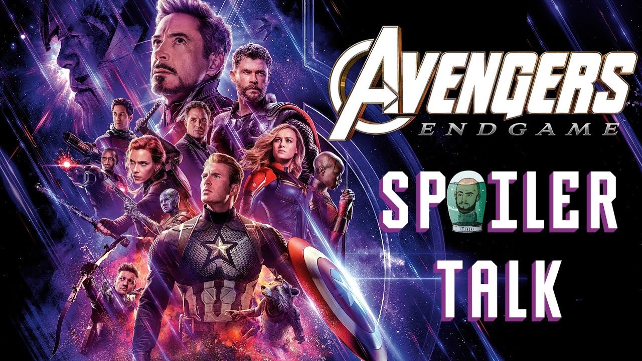 Avengers: Endgame [SPOILER TALK]