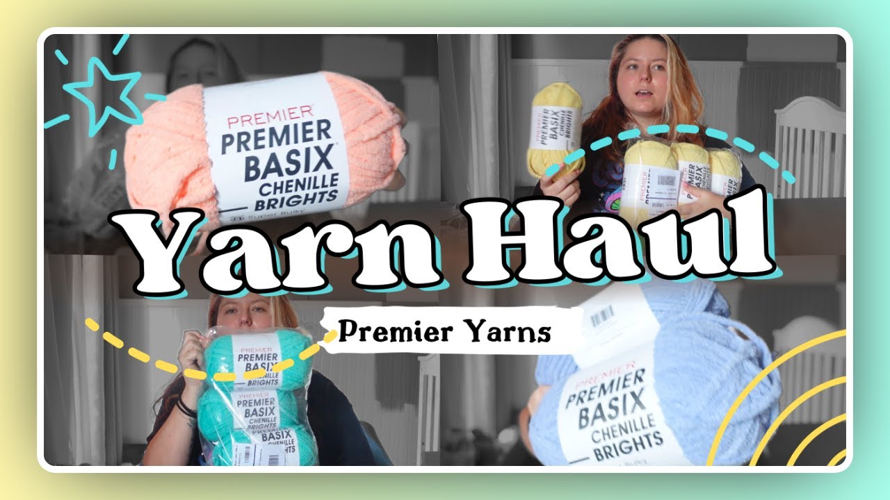 Premier Yarns Yarn Haul! You Won’t Believe These Yarn Colors I Got! Parfait Chunky & Basix Chenille!