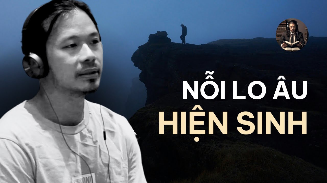 Nỗi Lo &Acirc;u Hiện Sinh | EP63 ​⁠@thetriway