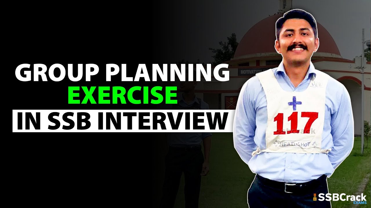 What Is Group Planning Exercise In SSB Interview