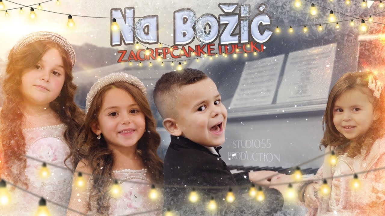 NA BOŽIĆ - Zagrepčanke i dečki feat. Gabriela, Božica, Nikola i Antonia