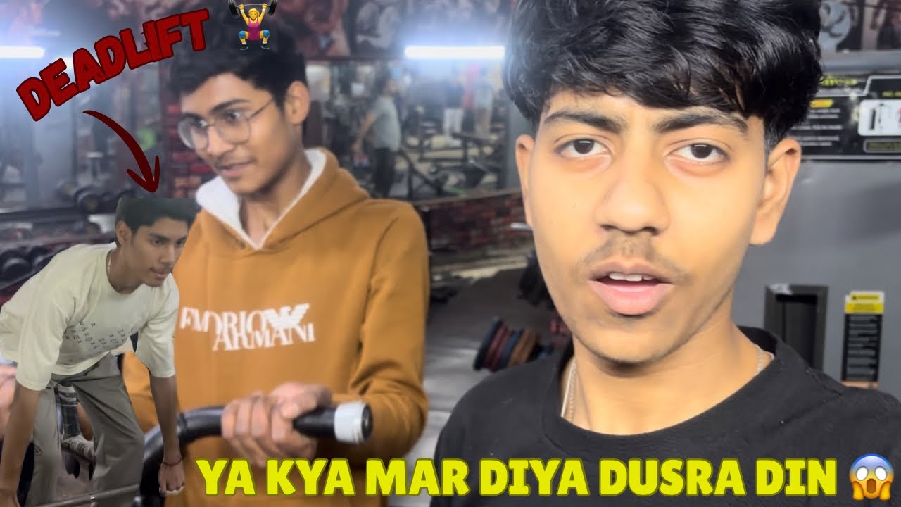 SECOND DAY OF GYM 🦾