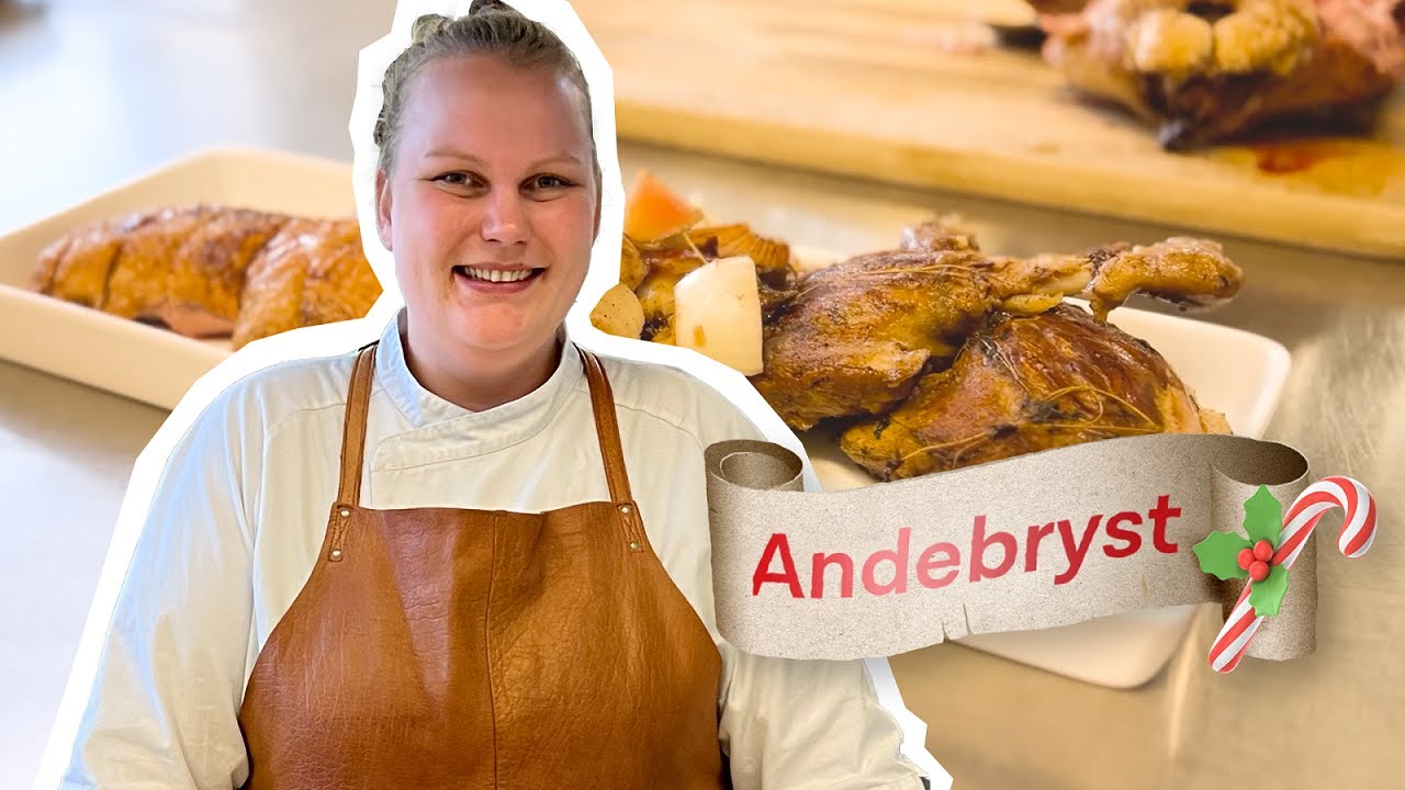 Arbejdsliv Plus: Julemad med Mathilde (Andebryst og andelår)