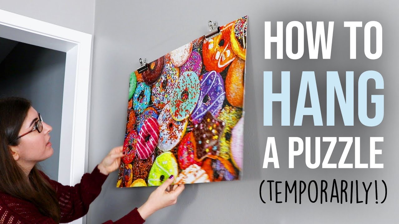 How to Hang a Jigsaw Puzzle (Temporarily!)