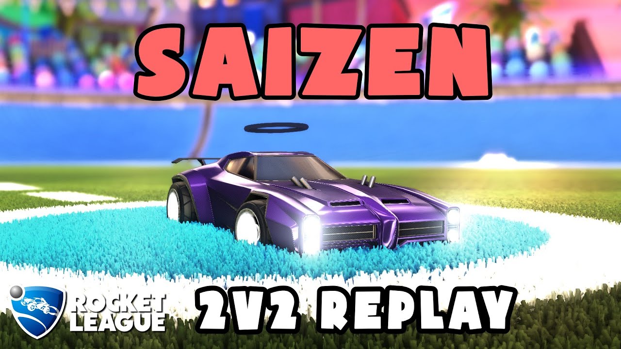 saizen Ranked 2v2 POV #15 - saizen & mtzR. VS Hyderr & RITSU - Rocket League Replays