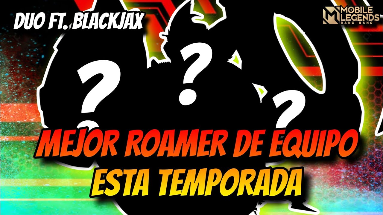 EL MEJOR ROAM DEL META PARA JUGAR EN EQUIPO ESTA TEMPORADA! MLBB ESPAÑOL