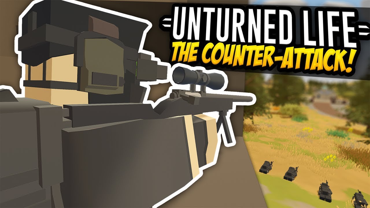 THE COUNTER-ATTACK - Unturned Life Roleplay #535