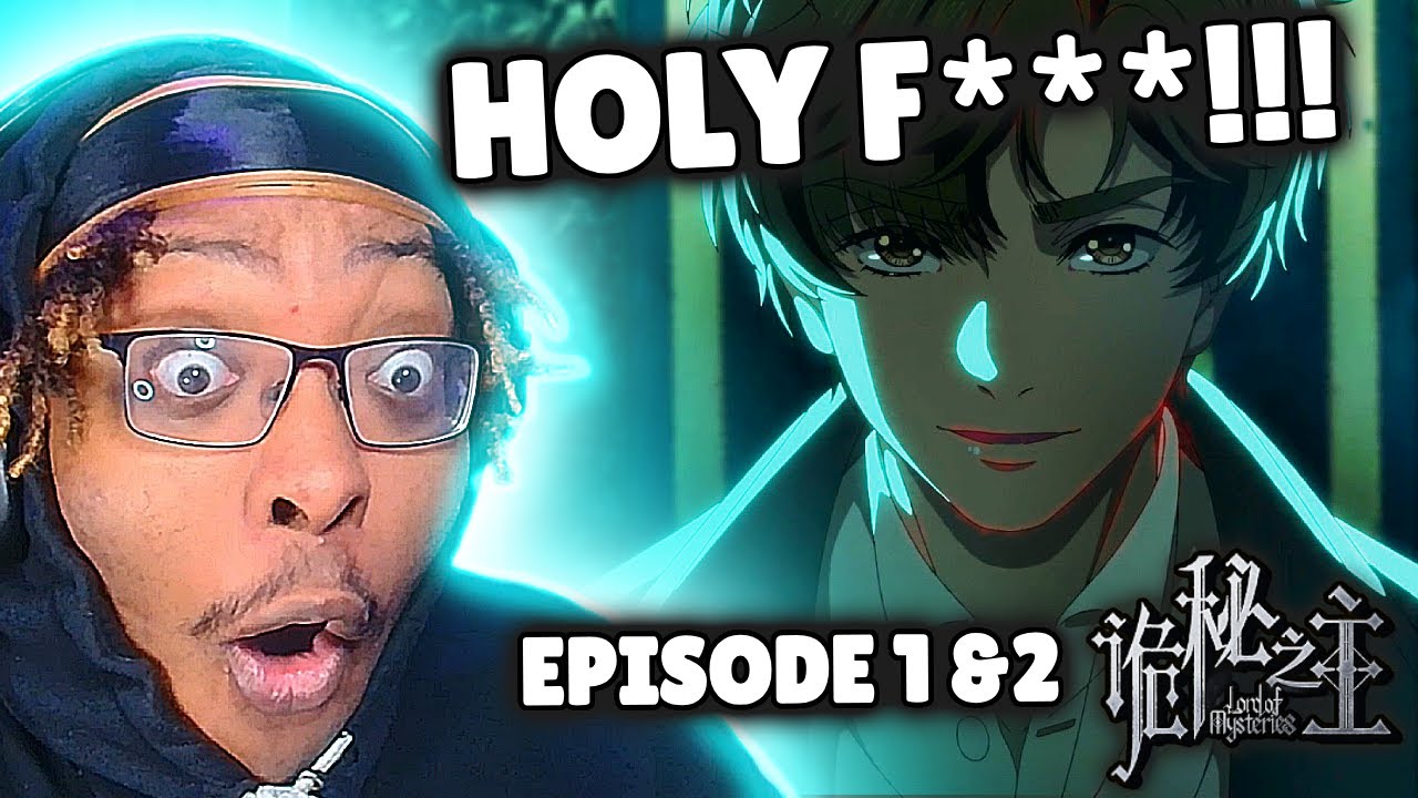 NOTHING COULD HAVE PREPARED ME FOR THIS... || Lord of the Mysteries Episode 1 & 2 Reaction
