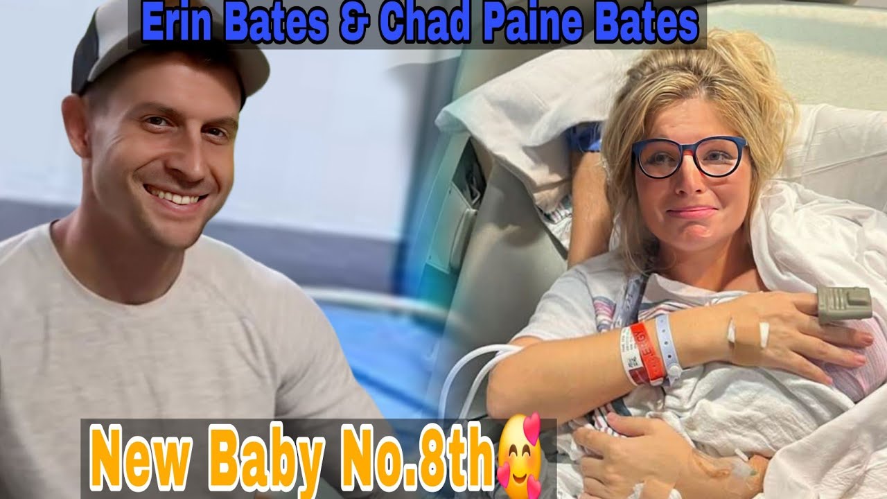 congratulations🤱 | Erin and chad paine Bates New Baby no.8th 🥰 | Bringing Up Bates Family Happy! 