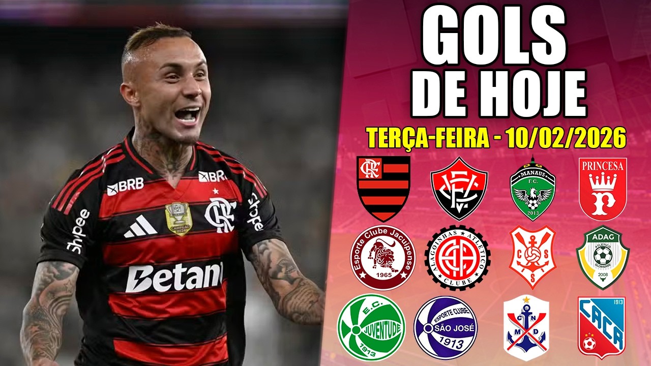 ⚽ TODOS OS GOLS DESTA TERÇA-FEIRA 10/02/2026 - GOLS DE HOJE BRASILEIRÃO SÉRIE A +ESTADUAIS 2026