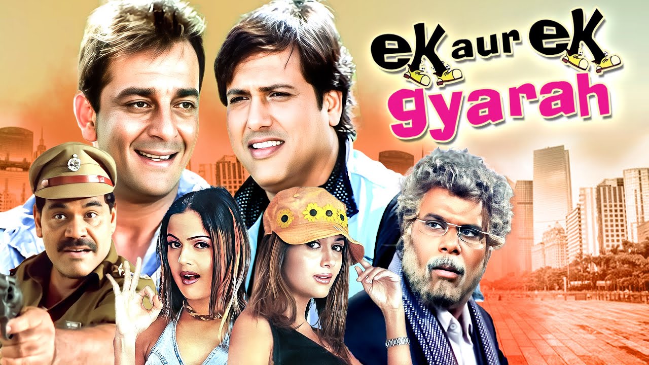 एक और एक ग्यारह Full Movie -  Ek Aur Ek Gyarah Movie - गोविंदा | संजय दत्त | राजपाल यादव