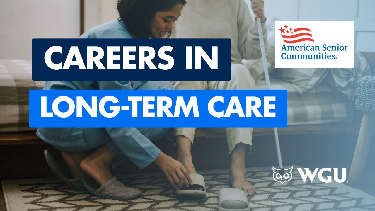 Career Quest: Careers in Long-term Care ft. WGU Alumna Jenny Parker at American Senior Communities