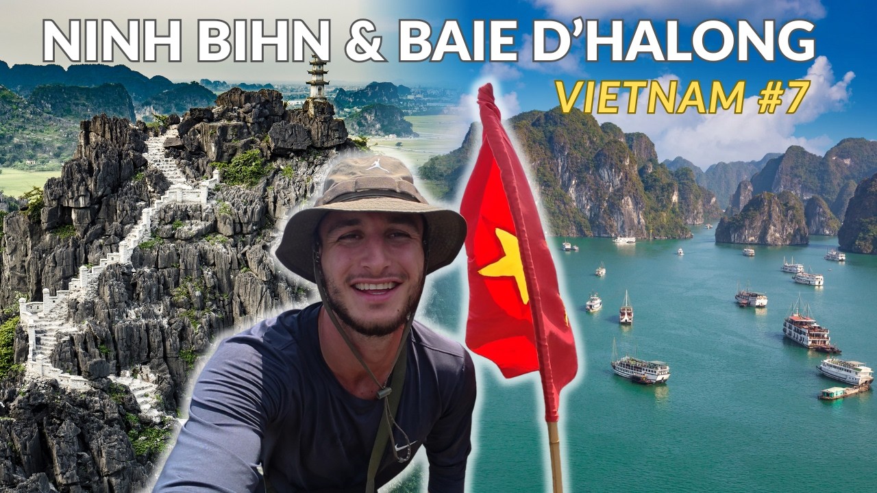 CETTE PARTIE DU VIETNAM M'A CHOQUÉ... NINH BINH & LA BAIE D'HALONG - VIETNAM #7