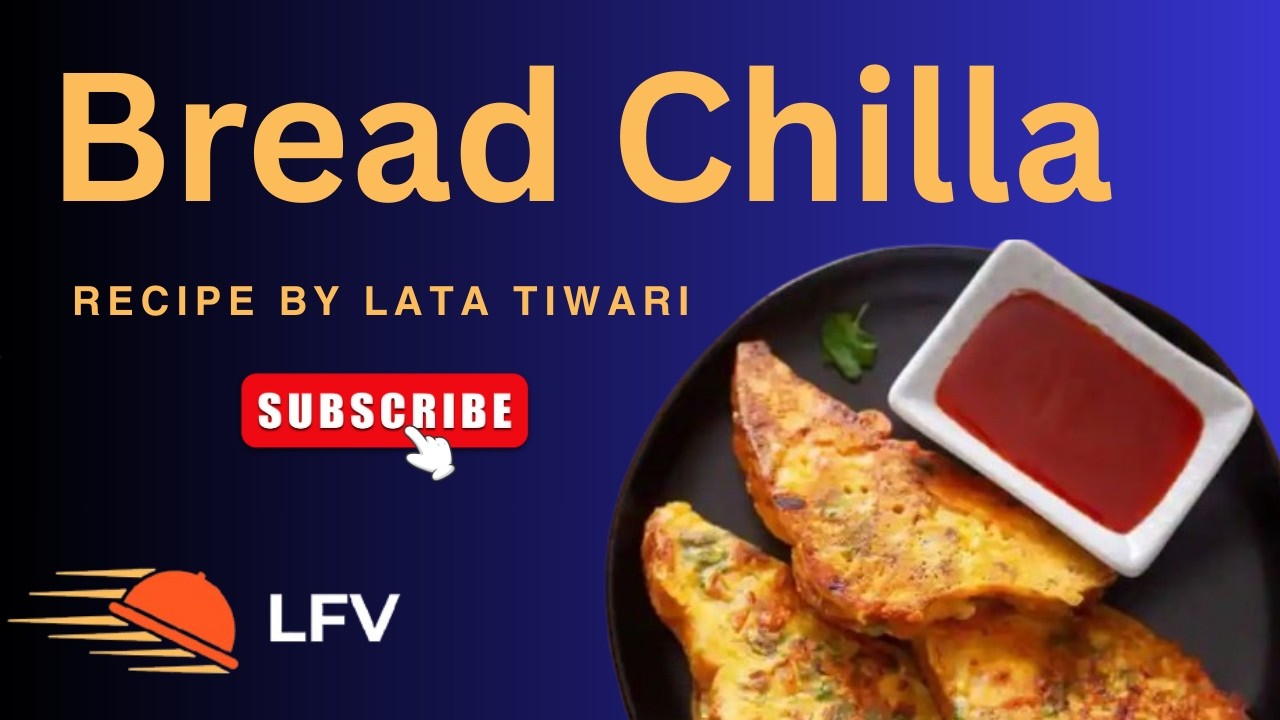 बेसन ब्रेड चीला रेसिपी | Besan Bread Chilla Recipe | Healthy Breakfast #latafoodvlog #recipe #foodie