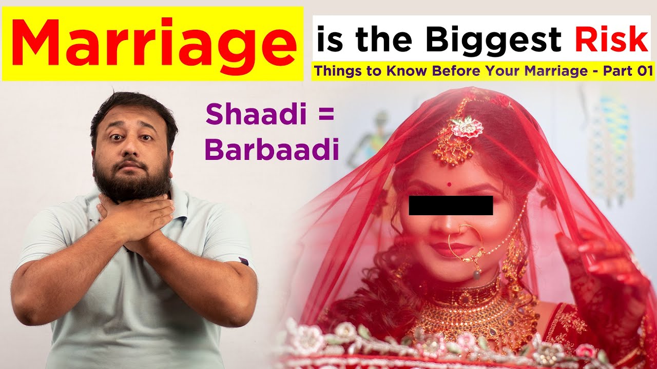 Marriage is the Biggest Risk of Life | Things to Know Before Getting Married | Wedding Planning Tips