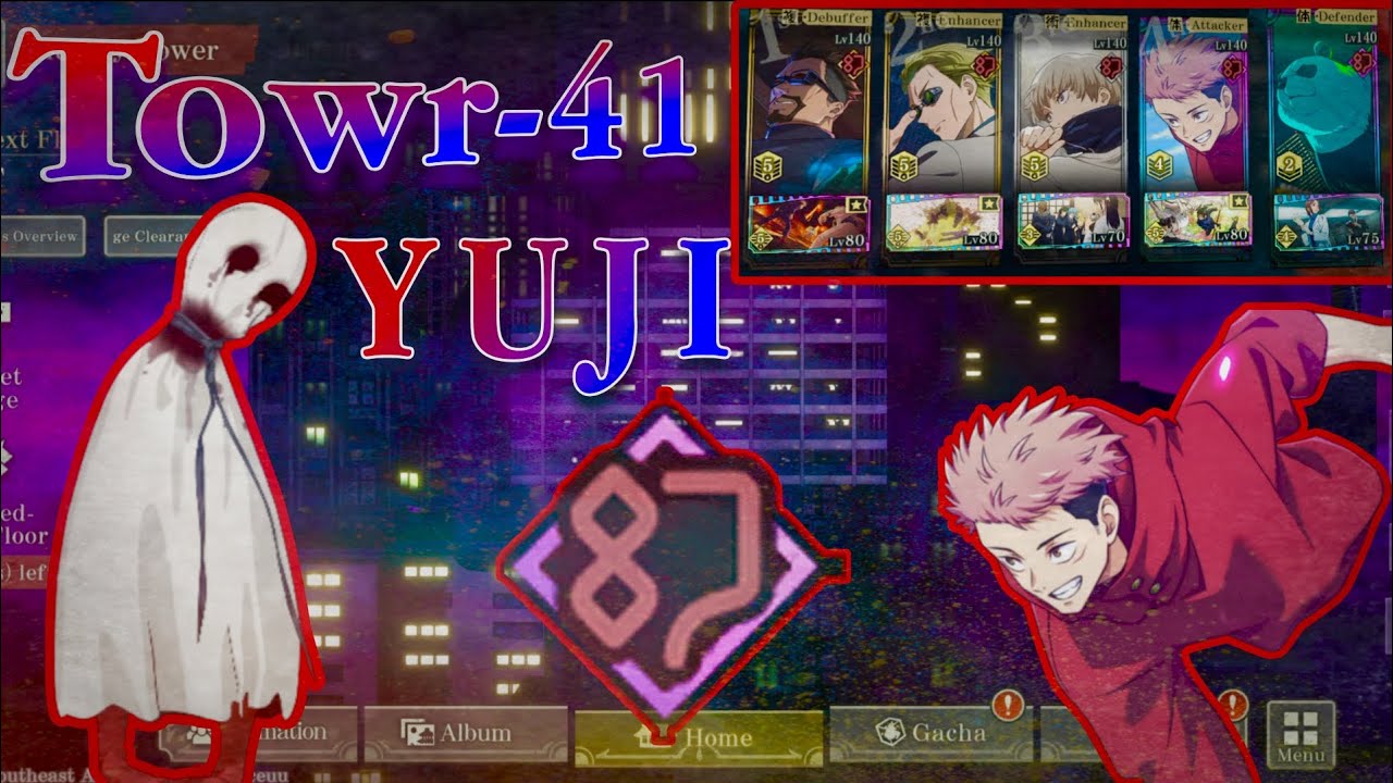  Illusory TOWER-41 | CLEAR WITH YUJI | JUJUTSU KAISEN PHANTOM GLOBAL | F2P |