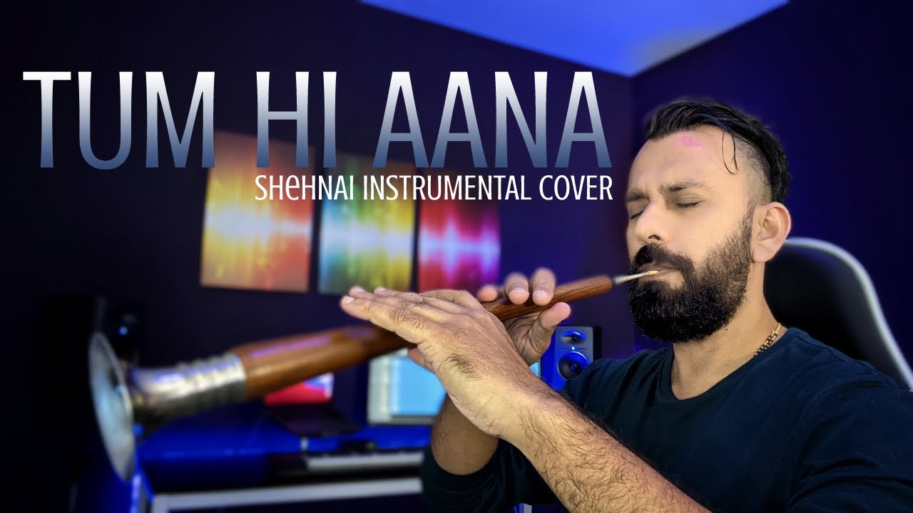 Tum Hi Aana - Shehnai Instrumental Cover - Marjaavan (Bollywood Cover)