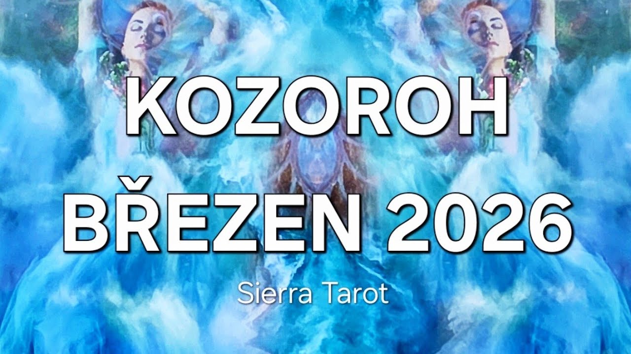 Výklad karet🃏KOZOROH●BŘEZEN 2026💗🌞