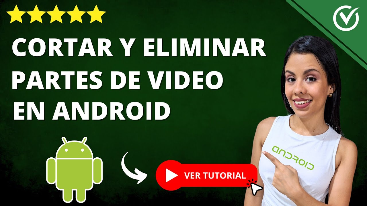 C&oacute;mo CORTAR UNA PARTE de un VIDEO y Eliminarlo en Android | ✂️​ Cortar Clips Desde el M&oacute;vil ✂️​