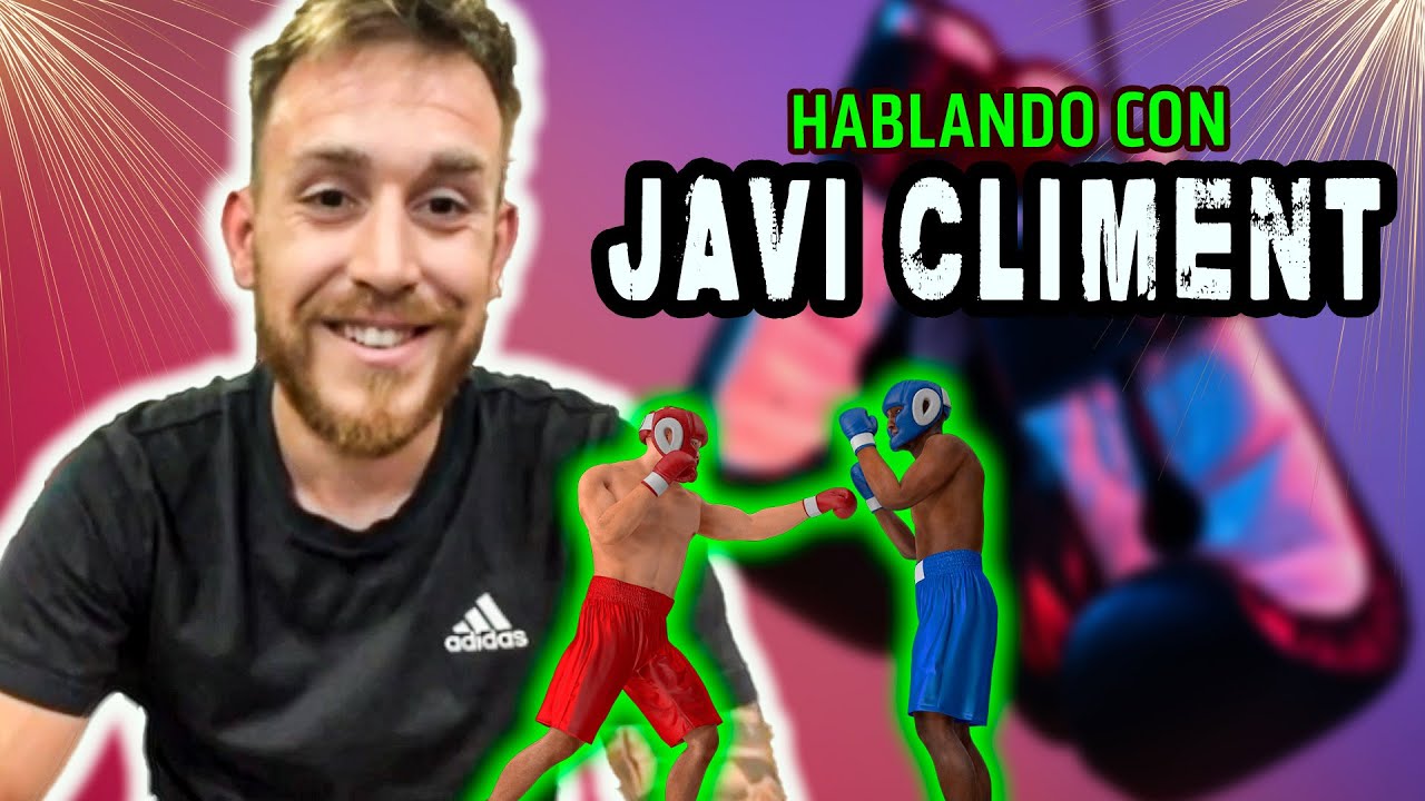 HABLANDO CON JAVI CLIMENT / Entrenador de boxeo de ILIA TOPURIA
