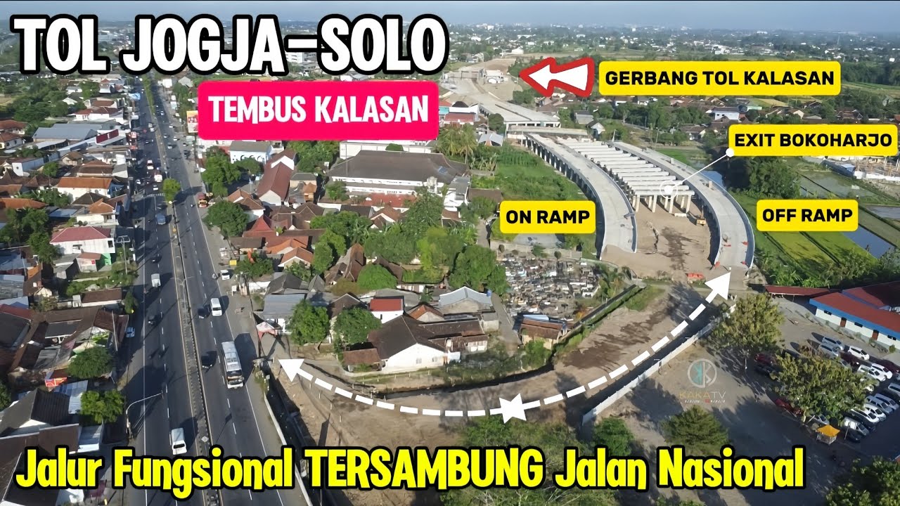 MELESAT‼️KONSTRUKSI TOL JOGJA SOLO SUDAH TEMBUS DAN TERSAMBUNG JALAN NASIONAL SOLO JOGJA DI KALASAN