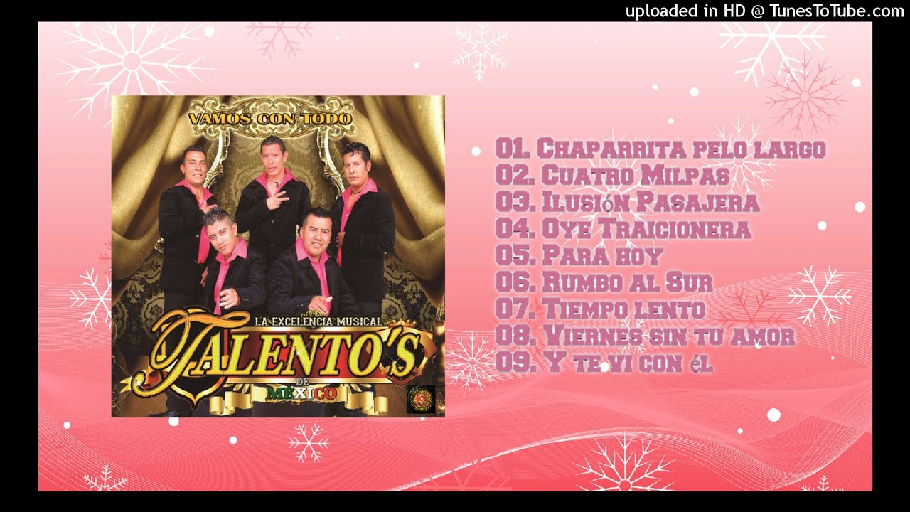Vamos con todo -  La Excelencia Musical Talentos de México [2014]