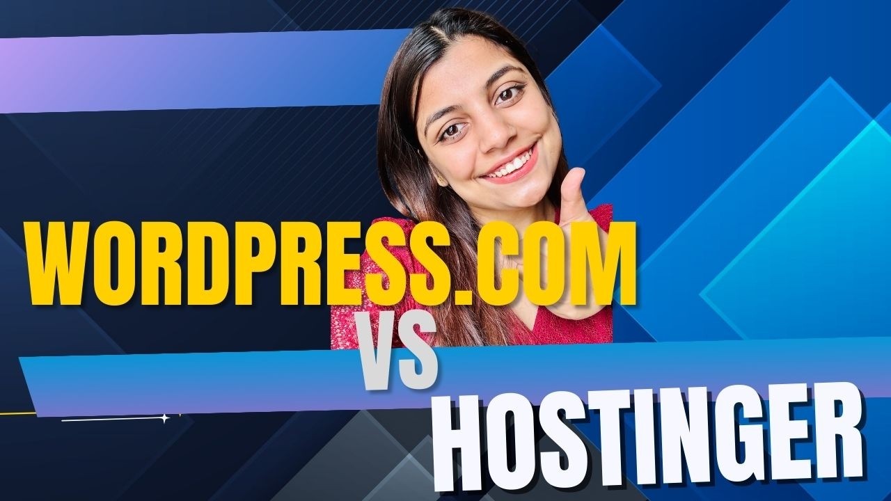 WordPress.com vs Hostinger (2026) – Which One Is Better for Your Website?