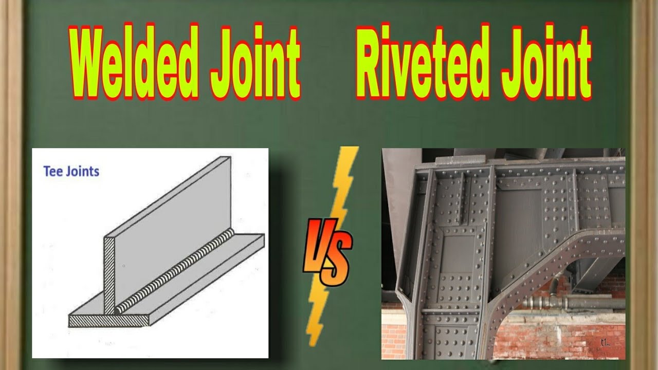 Различия между сварным и заклёпочным соединением @MechanicalEngineering4u