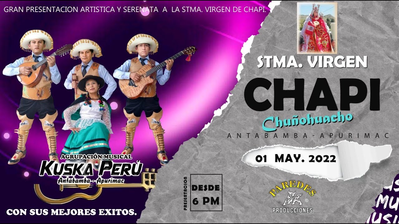 🌟KUSKA PERÚ de Antabamba ► Serenata a la Virgen de Chapi Chuñohuacho 2022 | Fam. SOLIS FELIX.