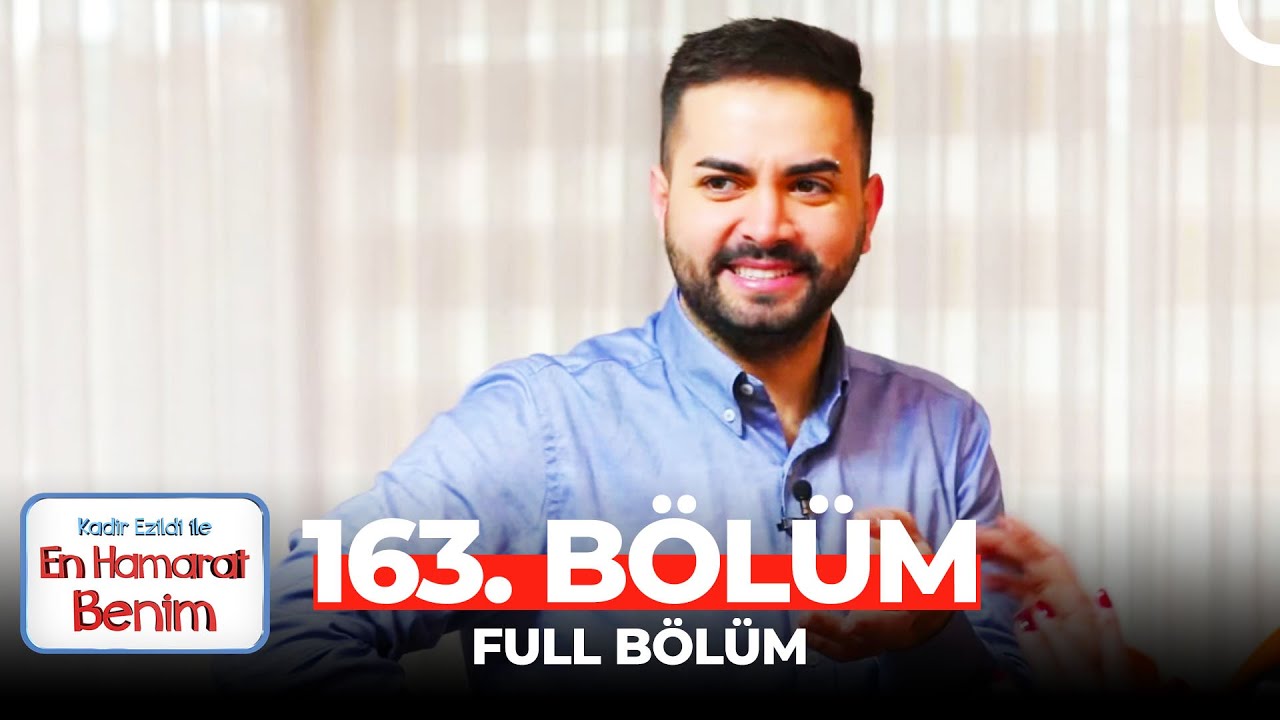 En Hamarat Benim 163. Bölüm