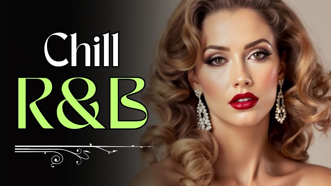 (RnbNight Relax 32) Love music / Chill / 作業用 / Ballad / リラックス / 勉強 #rnbsoul #rnb