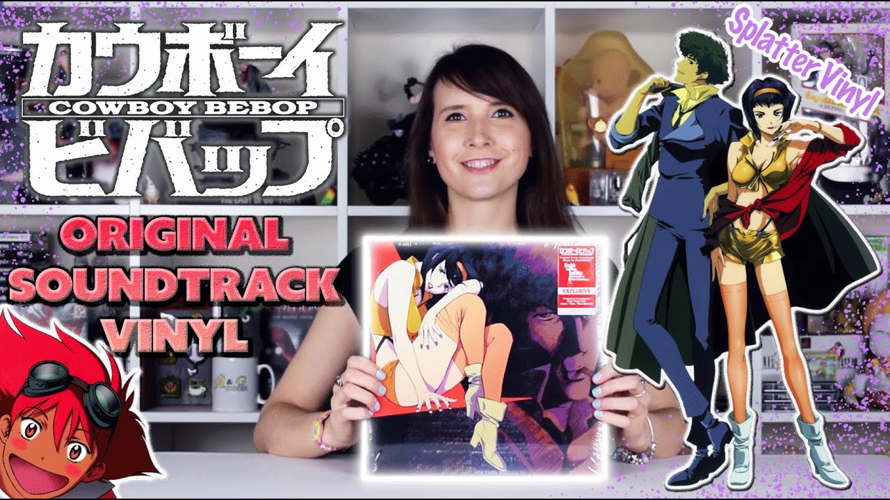 Cowboy Bebop - Original Series Soundtrack Vinyl ~ Unboxing Review
