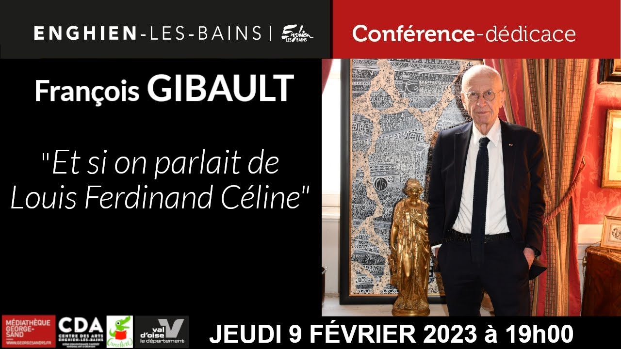 Conférence-Dédicace de François Gibault, biographe de Louis Ferdinand Céline.