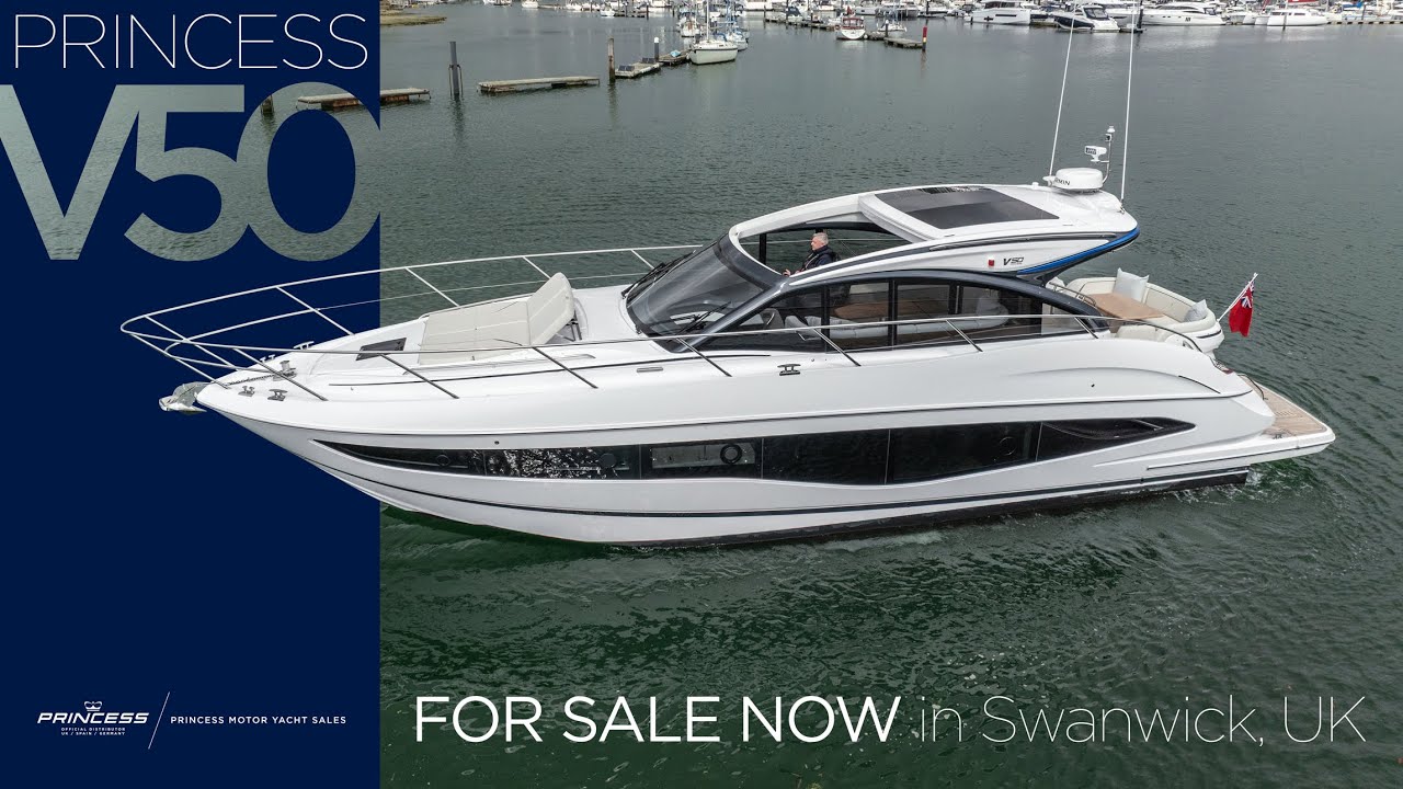 NEW Princess V50 | FOR SALE NOW in Swanwick, UK