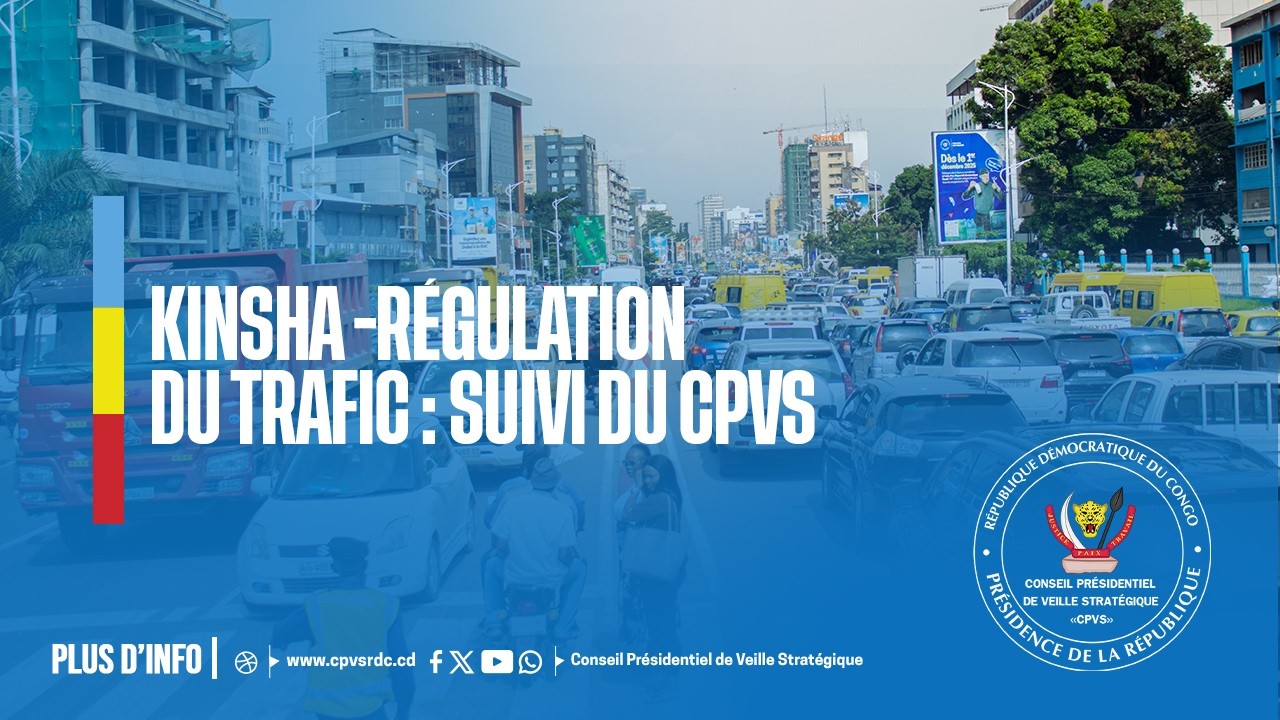 Le CPVS suit la régulation du trafic à Kinshasa