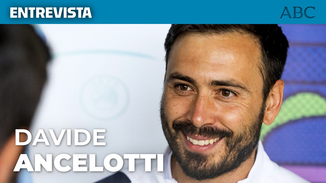 Davide Ancelotti, segundo entrenador del Real Madrid: «Soy duro con mi padre, me encanta desafiarle»
