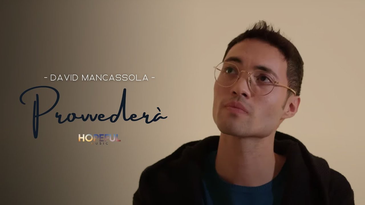 David Mancassola - Provvederà (Official Music Video)