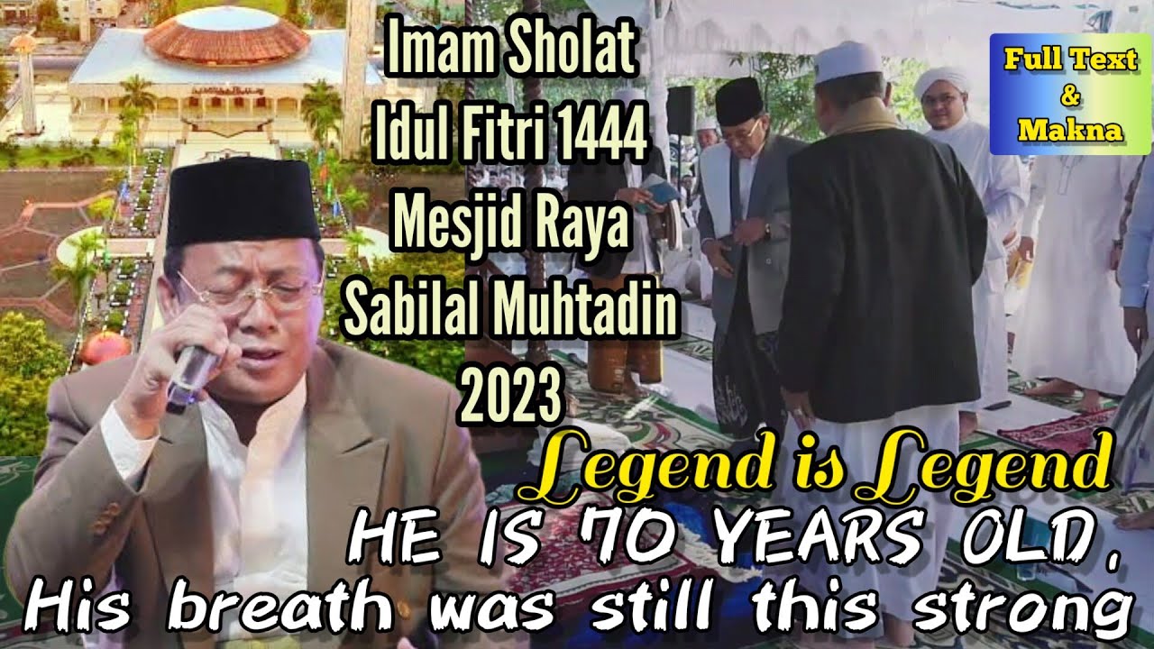 LIVE LEGEND! MUAMMAR ZA IMAM SHOLAT IDUL FITRI DI MESJID RAYA SABILAL MUHTADIN BANJARMASIN