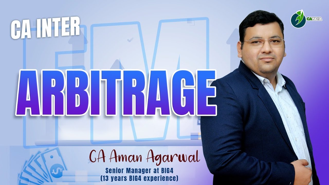 Arbitrage | CA Inter FM | Full coverage | By CA Aman Agarwal