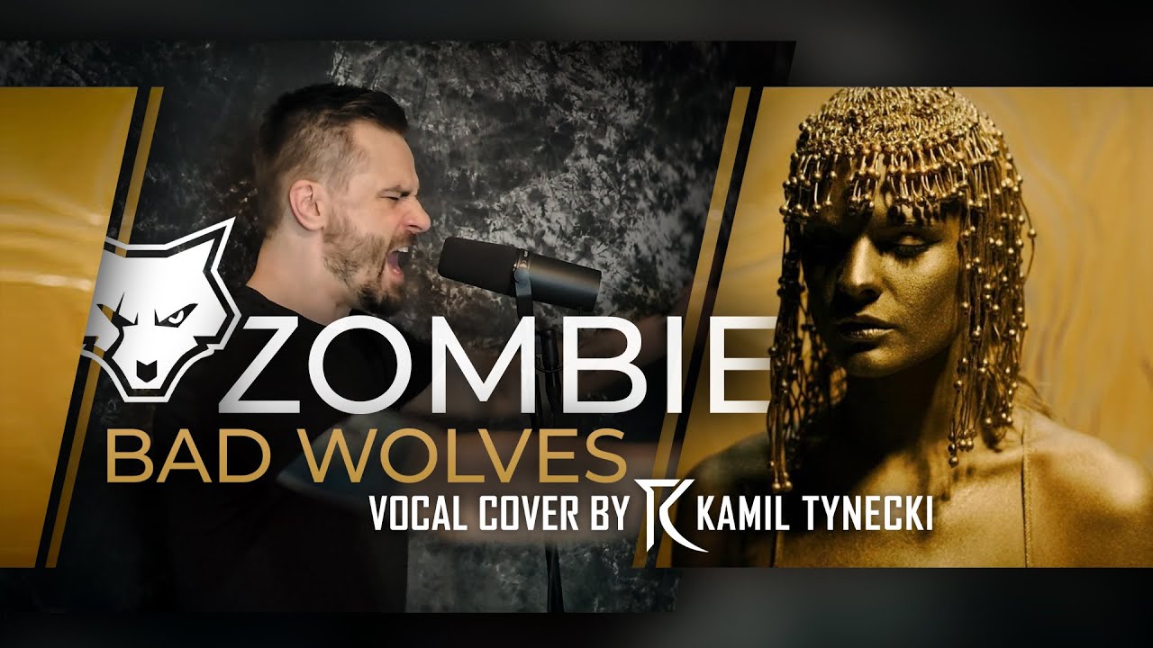 ZOMBIE Bad Wolves/The Cranberries | Vocal Cover by Kamil Tynecki